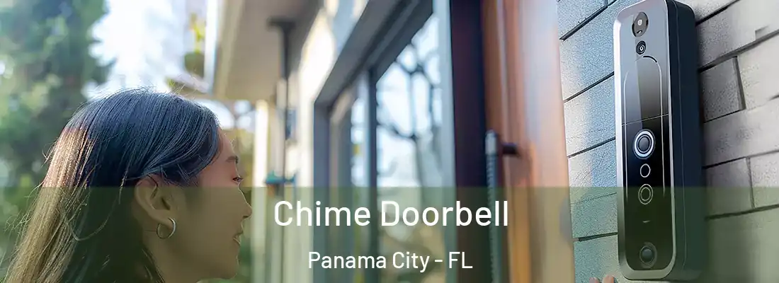 Chime Doorbell Panama City - FL