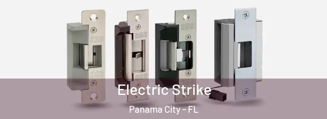  Electric Strike Panama City - FL
