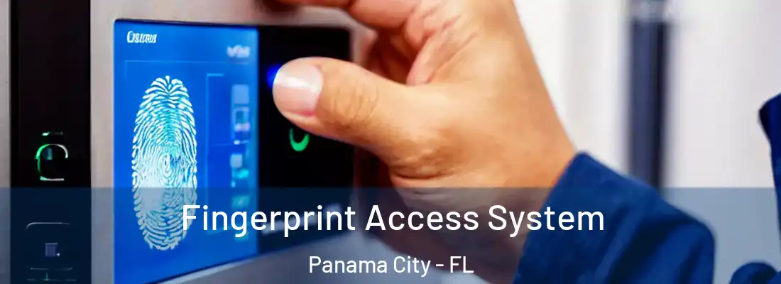 Fingerprint Access System Panama City - FL