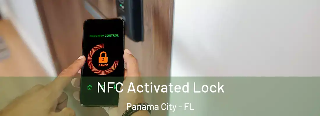 NFC Activated Lock Panama City - FL