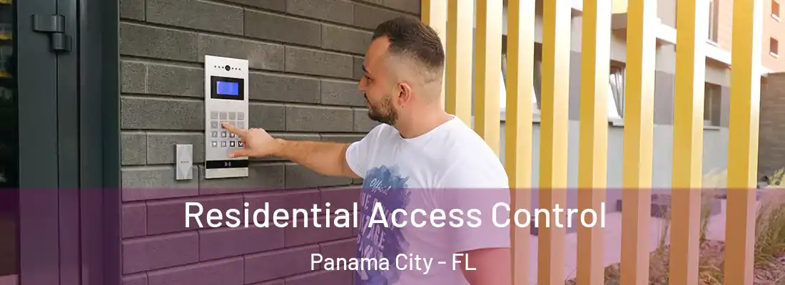 Residential Access Control Panama City - FL