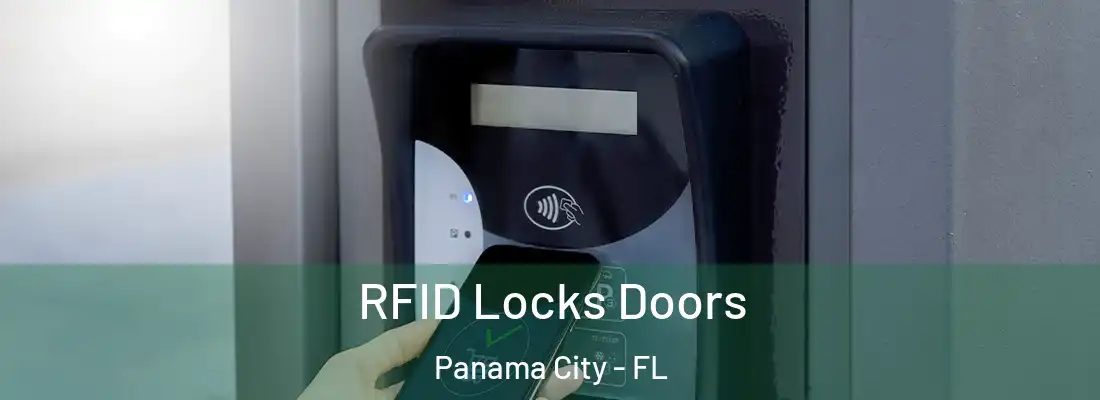 RFID Locks Doors Panama City - FL